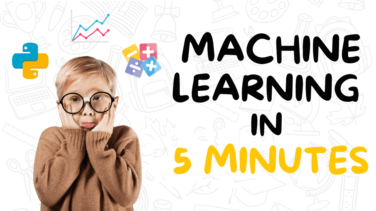 5 modèles d'apprentissage automatique expliqués en 5 minutes