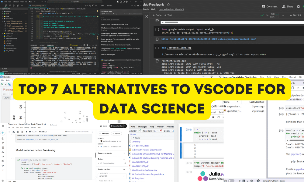 Top 7 Alternatives to VSCode for Data Science